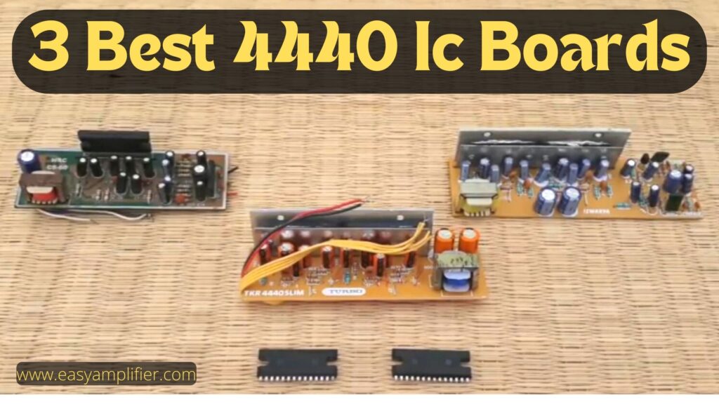 3 best 4440 ic boards for Making amplifier 4440 ic board