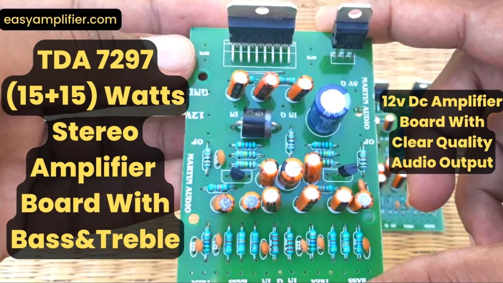 Tda7297 (15+15) watts stereo amplifier board With Bass&Treble tda7297