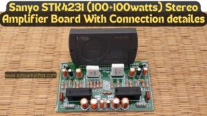 Read more about the article Stk4231 (100+100w) Best Stereo amplifier board Review