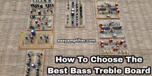 Read more about the article 7 best high quality bass treble board