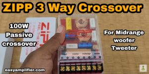 Read more about the article zipp 3 way crossover Review  And Connection Detailes best 3  way crossover in the market