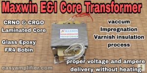 Read more about the article Maxwin Transformer E&I Core Step-Down Transformers for the best Power Supply